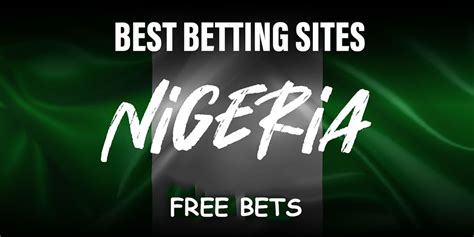 Free Bets in Nigeria .